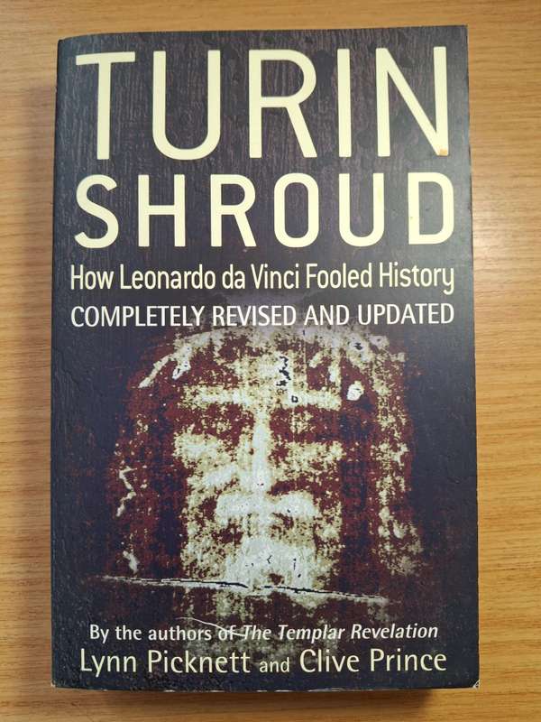 Turin Shroud by Lynn Picknett and Clive Prince