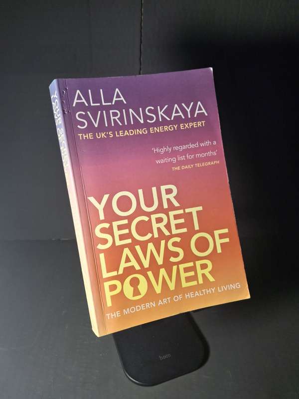 Your Secret Laws of Power by Alla Svirinskaya