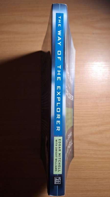 The Way of the Explorer by Edgar Mitchell