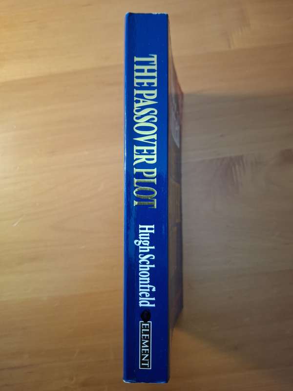 The Passover Plot by Hugh Schonfield