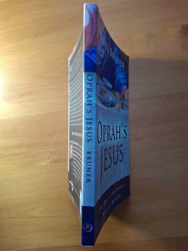Oprah's Jesus by Kurt Bruner