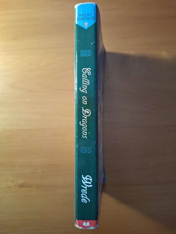 Calling on Dragons by Patricia C. Wrede (Enchanted Forest Chronicles #3)