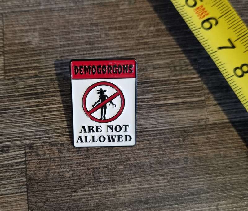No Demagorgans Enamel Pin