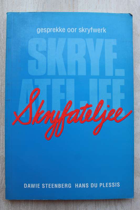 Skryfateljee - Hans du Plessis & Dawie Steenberg