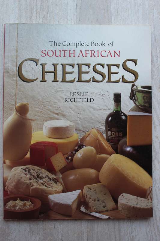 The Complete book of South African Cheeses - Richfield