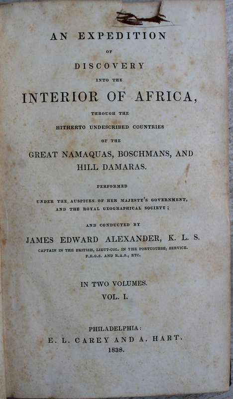 An Expedition of Discovery into the Interior of Africa. In Two Volumes. - Alexander, James Edward