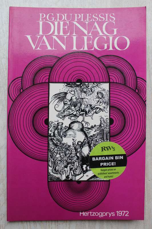 Die Nag van Legio / P.G. du Plessis
