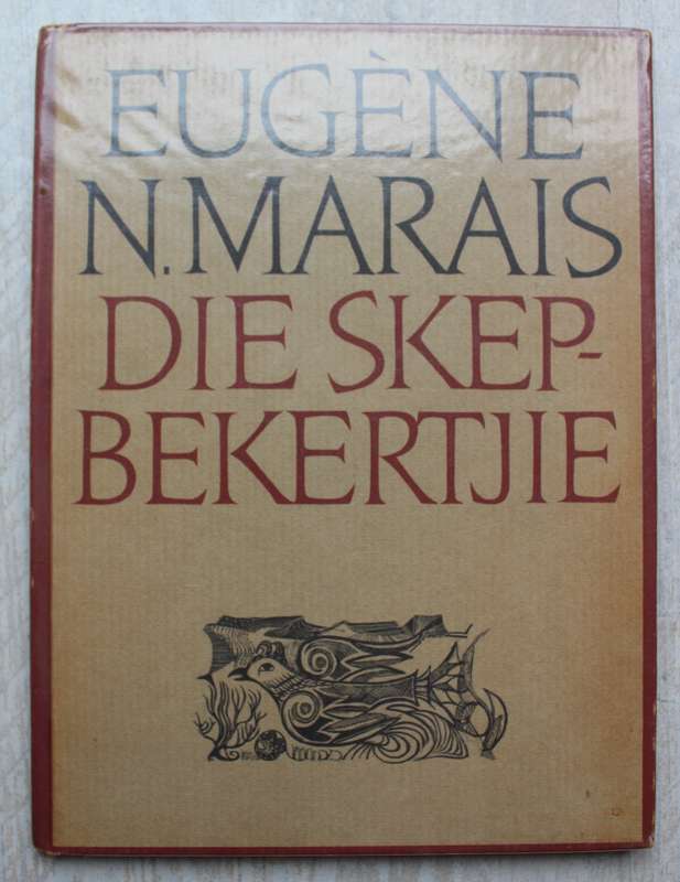 Die skepbekertjie, Oor die voels van Witklip - Eugene Nielen Marais