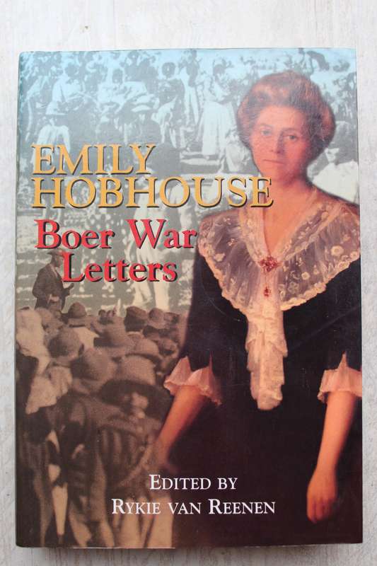 Boer War Letters by Emily Hobhouse  -   Rykie Van Reenen (Editor)