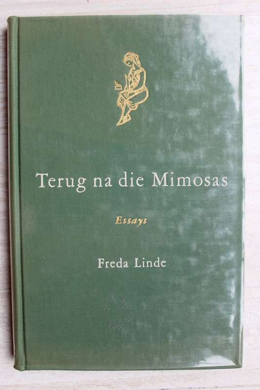 GETEKEN: Terug na die Mimosas - Linde, Freda