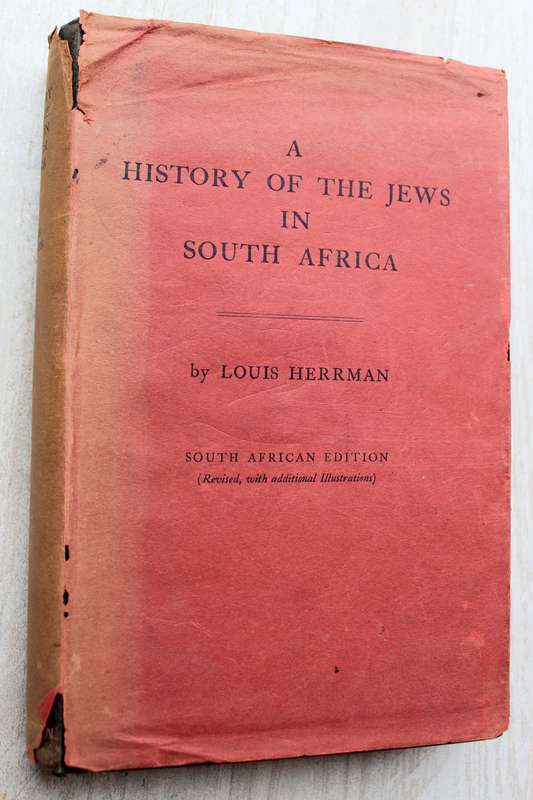 A History of the Jews in South Africa - Louis Herrman