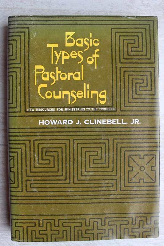 Basic Types of Pastoral Counseling - Clinebell