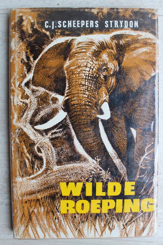 Wilde Roeping - C.J. Scheepers Strydom