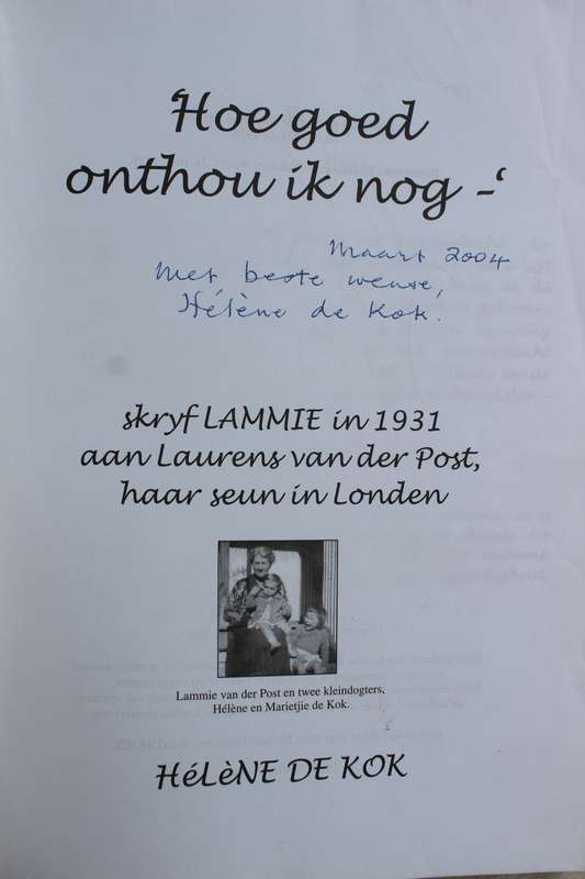 GETEKEN: Lammie, Moeder van Laurens van der Post | Hélène de Kock