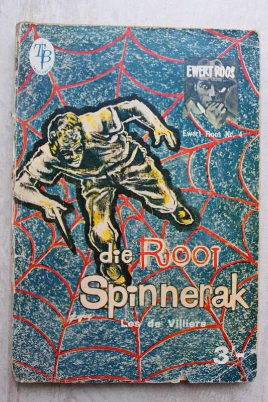 Ewert Roos 4: Die rooi spinnerak - Les de Villiers / Speurreeks