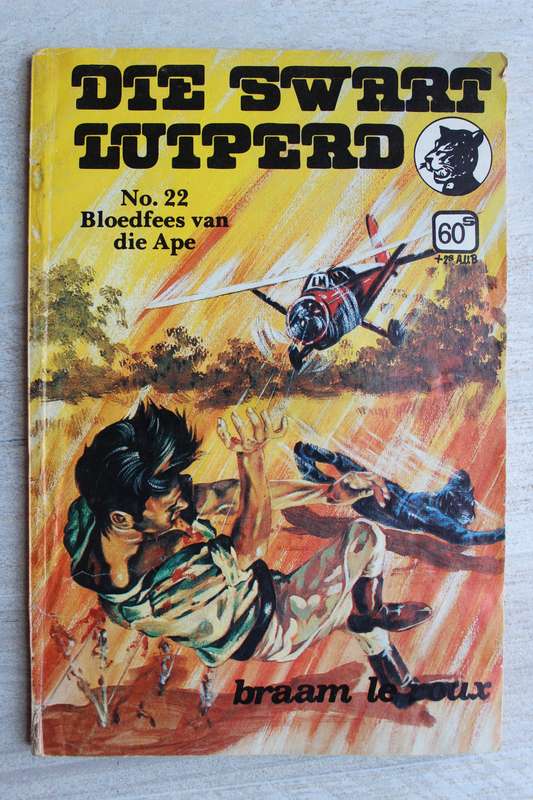 Die Swart Luiperd 22 / Meiring Fouche - Bloedfees van dioe ape