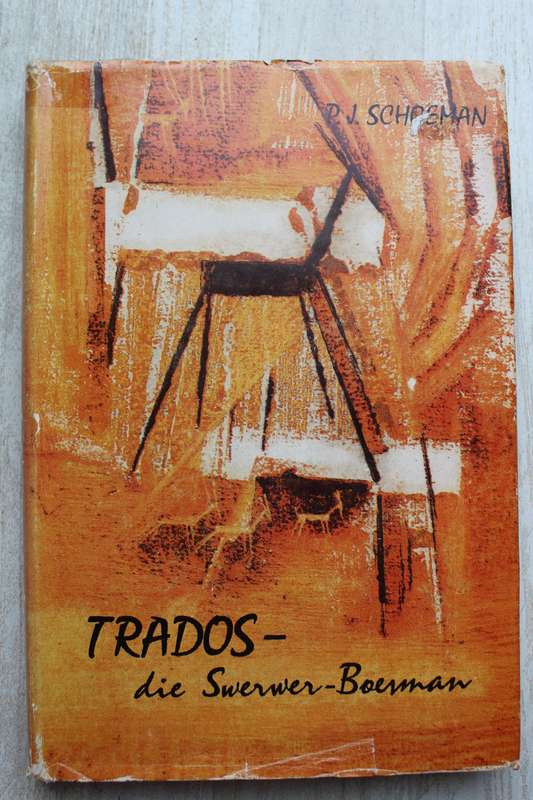 Trados-die Swerwer-Boesman - P J Schoeman