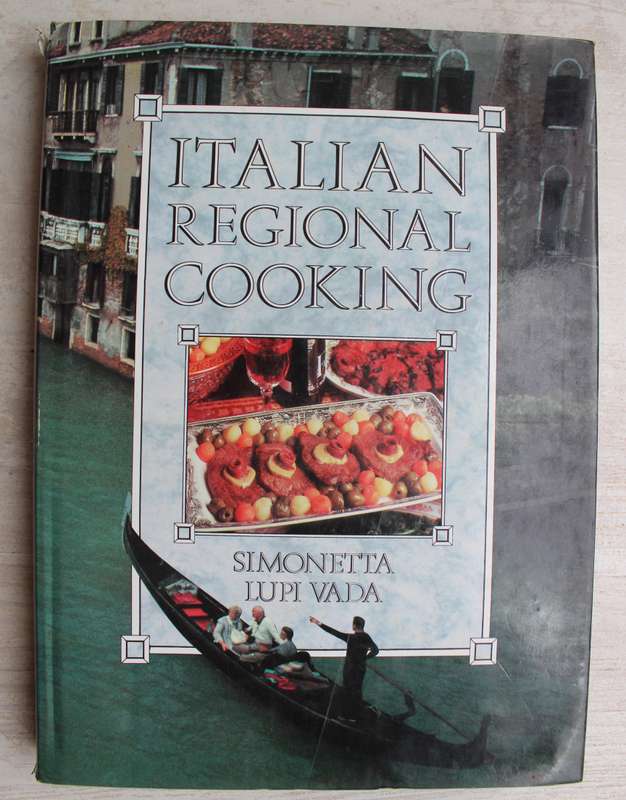 Italian Regional Cooking - Simonetta Lupi Vada