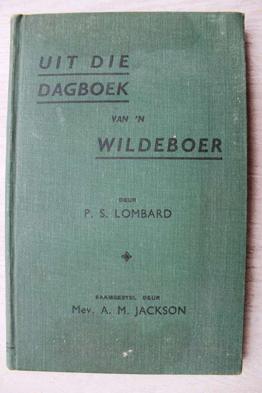 Uit die Dagboek van `n Wildeboer - Lombard