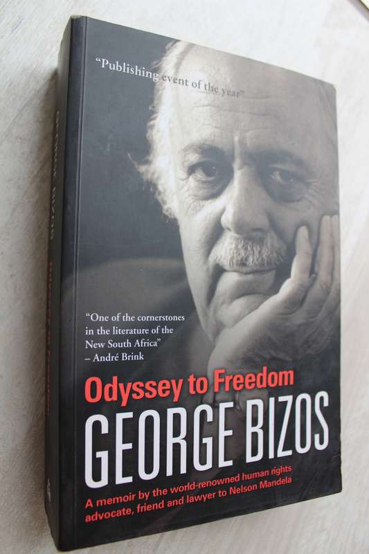 Odyssey to Freedom - Bizos, George