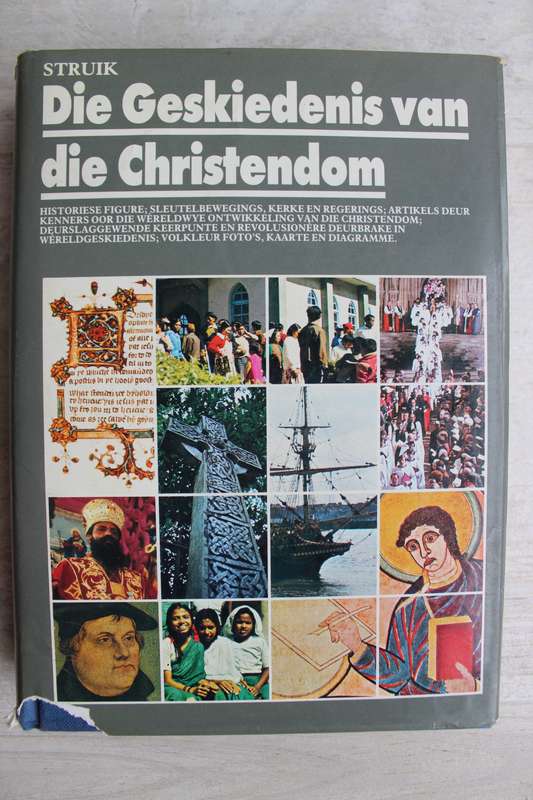 Die geskiedenis van Christendom - Struik