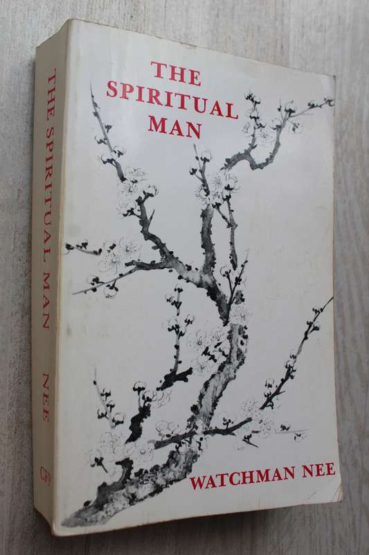 The Spiritual Man - Watchman Nee