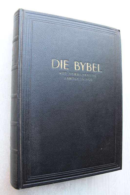 Die BYBEL met Verklarende aantekeninge in drie dele -       1958-59