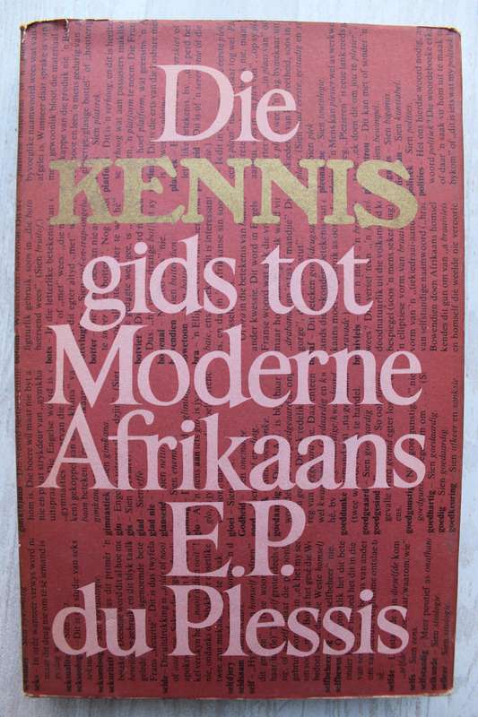 Die KENNIS Gids tot Moderne Afrikaans EP du Plessis