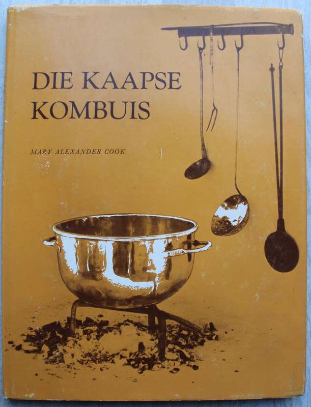 GETEKEN: Die Kaapse Kombuis - Mary Alexander Cook