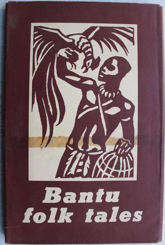 Bantu folk tales - Jessie Hertslet