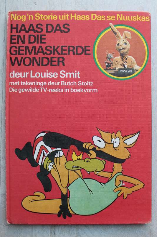 Haas Das en die gemaskerde wonder - Louise Smit