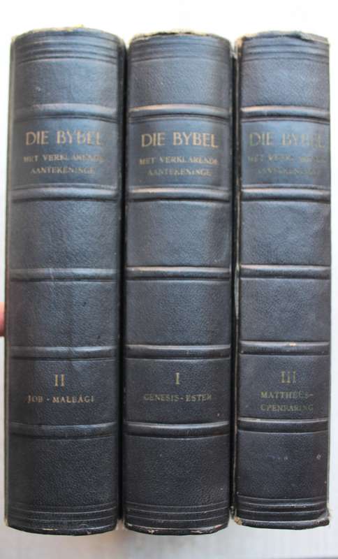 Die BYBEL met Verklarende aantekeninge in drie dele -       1958-59