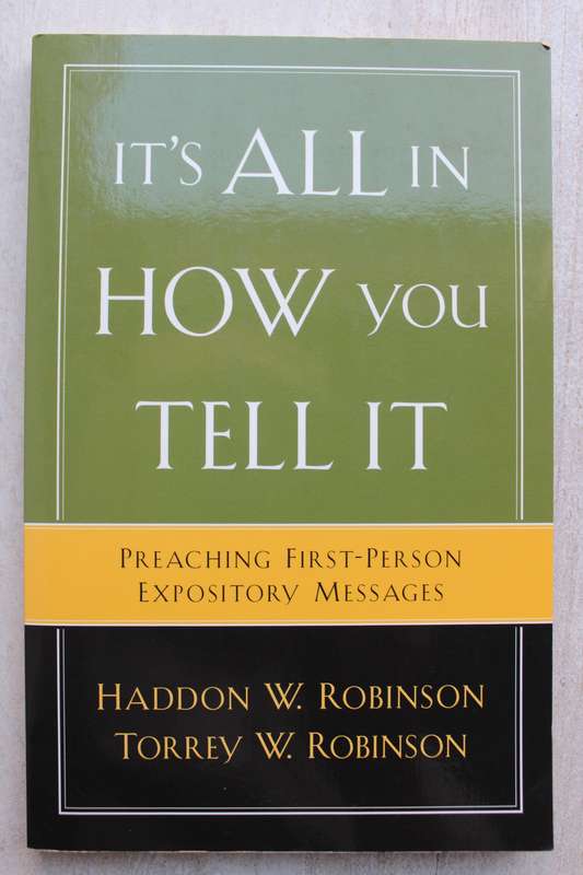 It's all how you tell it - Robinson