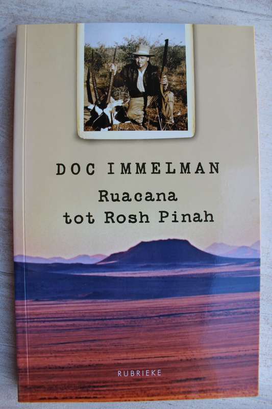 GETEKEN: Van Ruacana tot Rosh Pinah - Doc Immelman