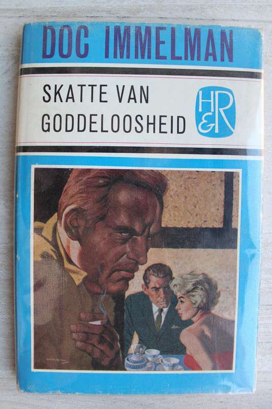 GETEKEN: Skatte van Goddeloosheid. Doc Immelman