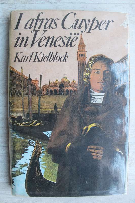 Karl Kielblock - Lafras Cuyper in Venesie