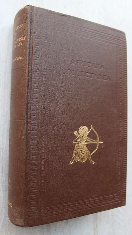 The Cape of Good Hope and the Eastern Province of Algoa Bay / John Centlivres Chase