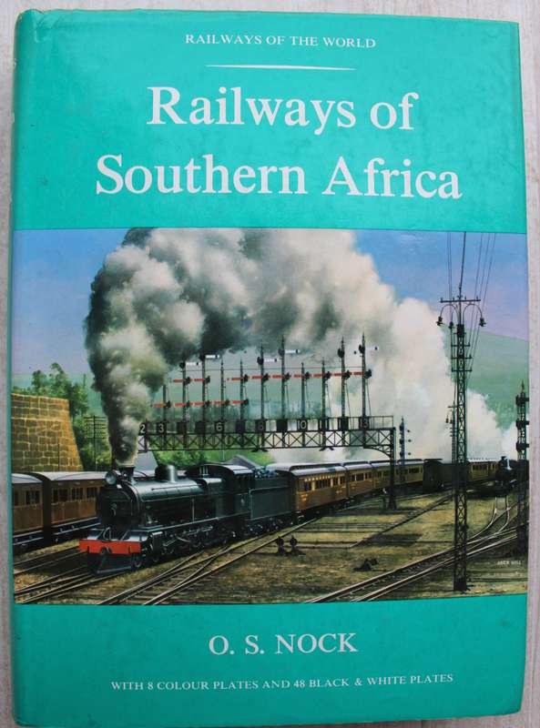 Railways of Southern Africa - Nock