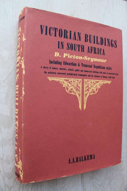 Victorian Buildings in South Africa - Picton-Seymour