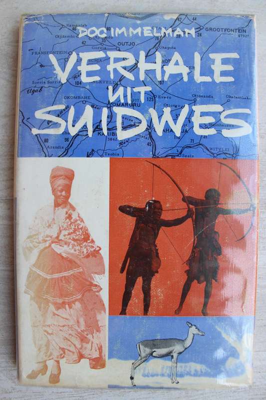 GETEKEN: Verhale uit Suidwes - Doc Immelman