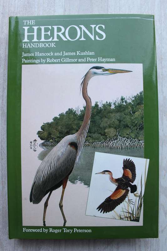 The Herons Handbook -  Hancock & Kushlan