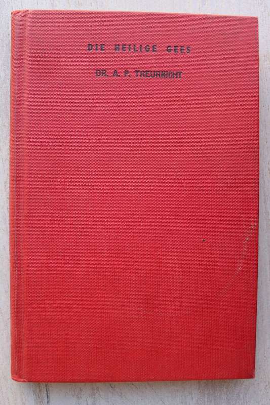 Die Heilige Gees - Die geheim van Pinksterlewe deur dr AP Treurnicht (1960)