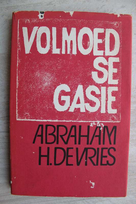 Volmoed se gasie - Abraham de Vries