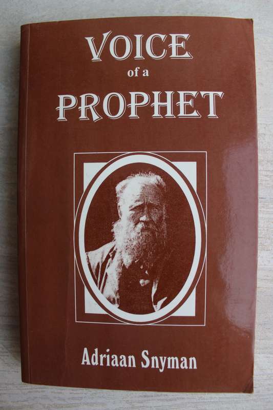 VOICE OF A PROPHET **Siener van Rensberg** - Snyman
