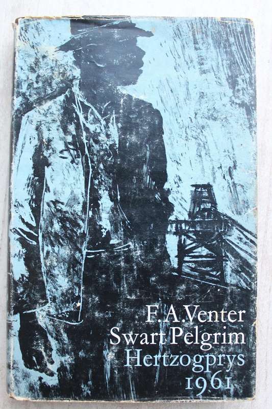 Swart Pelgrim - F.A. Venter