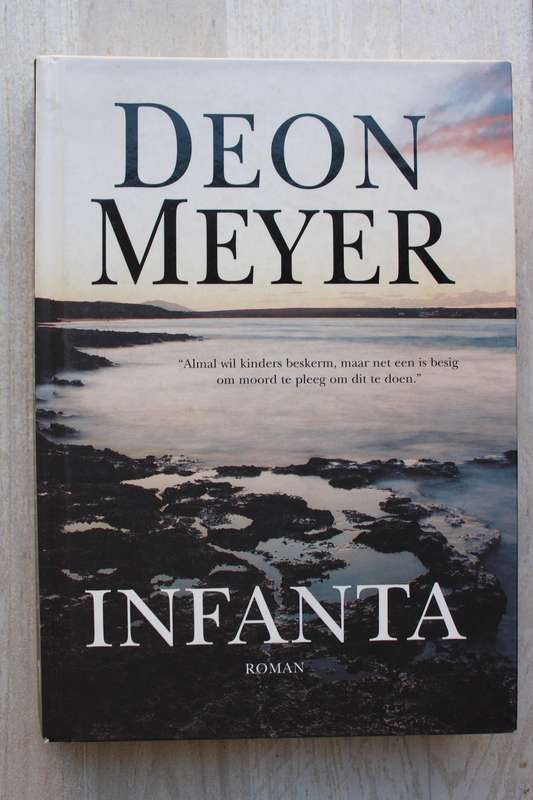 Infanta - Deon Meyer