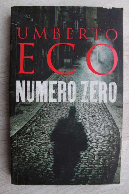 Numero Zero - Umberto Eco