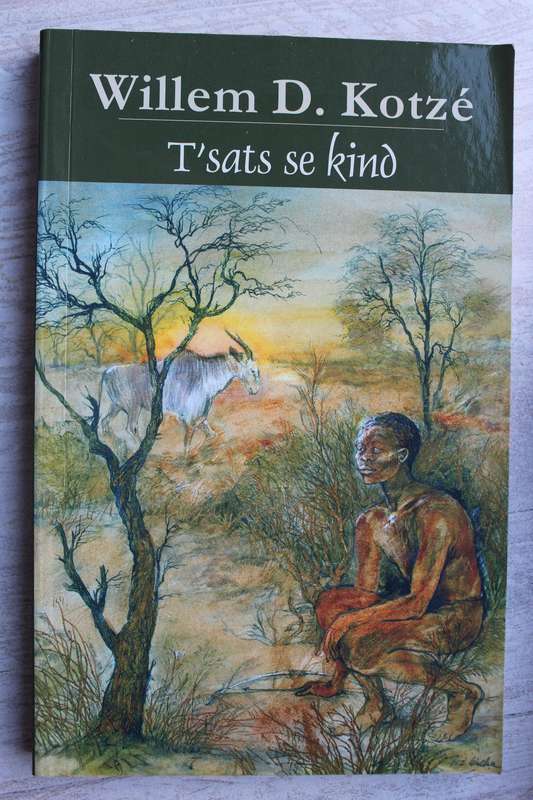 T'sats se kind - Willem D. Kotze