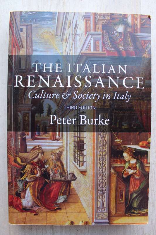The Italian Renaissance - Culture & Society in Italy - Burke