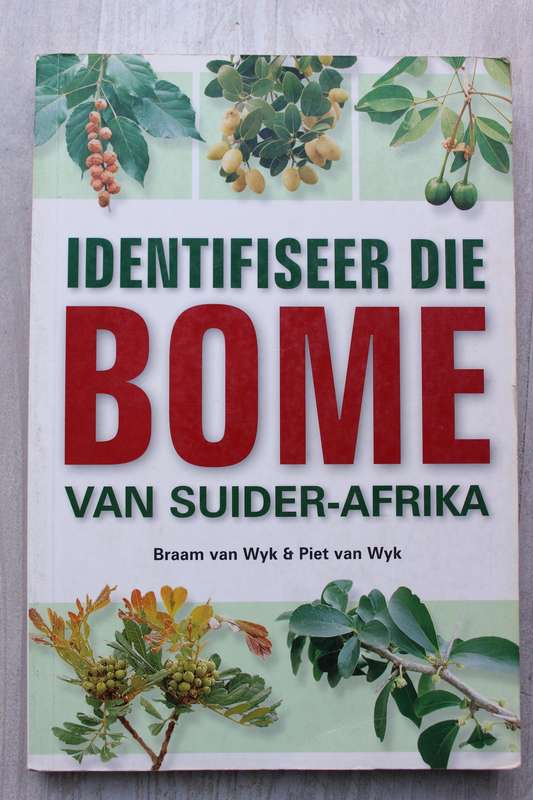Identifiseer die Bome van Suider-Afrika - VAN WYK
